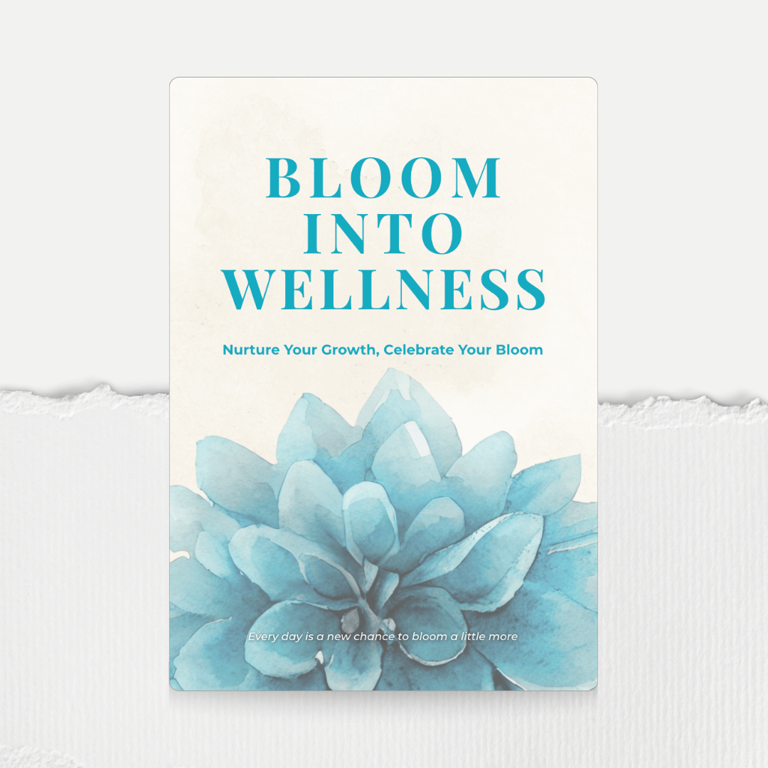 Download Bloom Into Wellness Guide